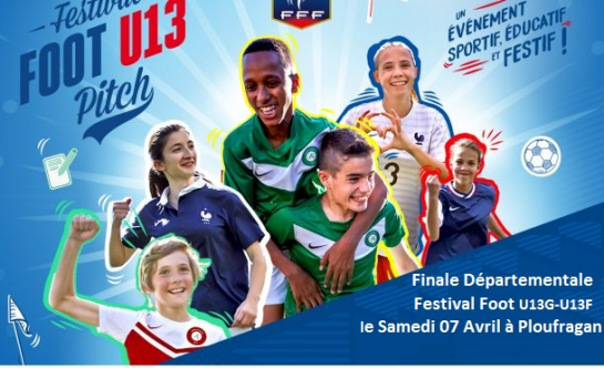 Finale Départementale Festival Foot U13 – DISTRICT DE FOOTBALL DES ...